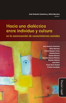 Hacia una dialctica entre individuo y cultura en la construccin de conocimientos sociales.  Cristian Parellada