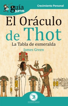 GuaBurros El Orculo de Thot.  James Green