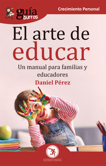 GuaBurros El arte de educar.  Daniel Perez