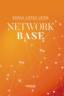 Network base.  Sonia Lpez Len