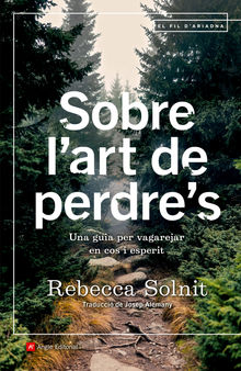 Sobre l'art de perdre's.  Rebecca Solnit