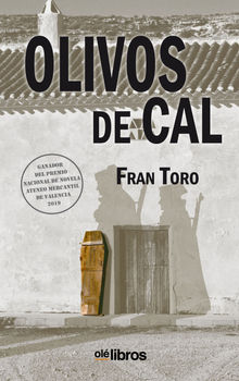 Olivos de cal.  Fran Toro