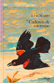 Cadencia de estornino.  Luis Mario