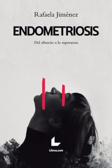 Endometriosis.  Rafaela Jimnez