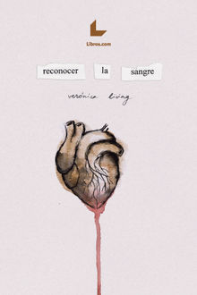 Reconocer la sangre.  Vernica Living