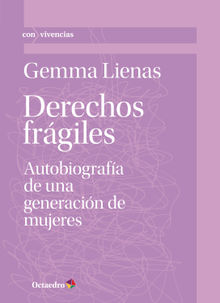 Derechos frgiles.  Gemma Lienas Massot