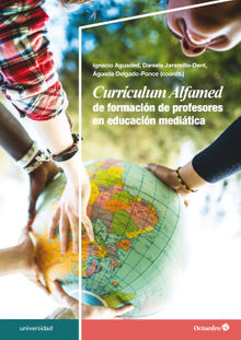 Currculum Alfamed de formacin de profesores en educacin meditica.  Daniela Jaramillo-Dent