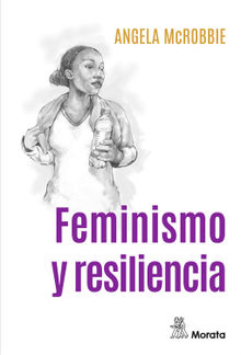 Feminismo y resiliencia.  Carmen Snchez Mascaraque