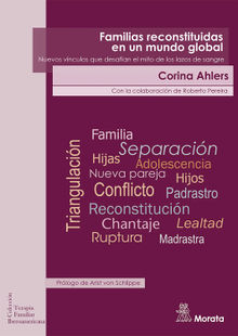 Familias reconstituidas en un mundo global.  Corina Ahlers