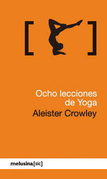 Ocho lecciones de yoga.  Aleister Crowley