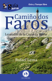 GuaBurros Camio dos faros.  Rafael Lema