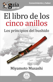 GuaBurros El libro de los cinco anillos.  Daniel Torres Vzquez