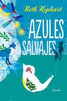 Azules salvajes.  Mara Porras Snchez