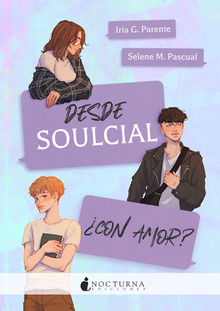 Desde Soulcial con amor?.  Selene M. Pascual