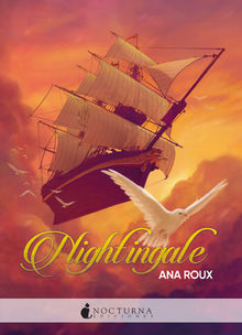 Nightingale.  Ana Roux