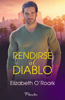 Rendirse al diablo.  Elizabeth ORoark