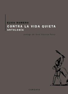 Contra la vida quieta.  Brian Quintero Arboleda