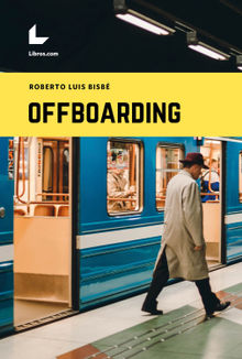 Offboarding.  Roberto Luis Bisb