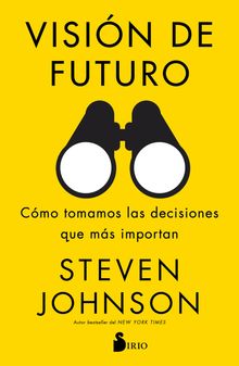 Visin de futuro.  Steven Johnson