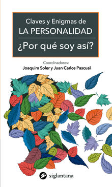 Claves y enigmas de la personalidad.  Joaquim Soler