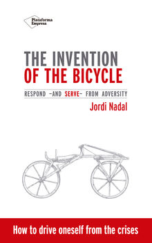 The invention of the bicycle.  Jordi Nadal