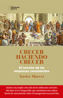 Crecer haciendo crecer.  Xavier Marcet