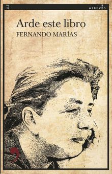 Arde este libro.  Fernando Maras