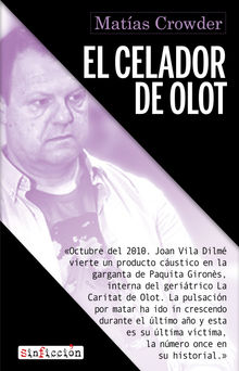 El celador de Olot.  Matas Crowder