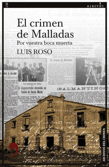 El crimen de Malladas.  Lus Roso