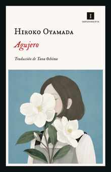 Agujero.  Tana Oshima