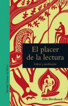 El placer de la lectura.  Ana Doblado Castro