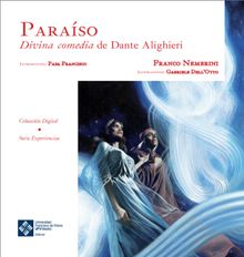 Paraso. Divina comedia de Dante Alighieri.  Franco Nembrini