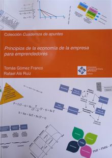 Principios de la economa de la empresa para emprendedores.  Toms Gmez Franco