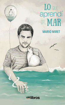 Lo que aprend del Mar.  Mario Miret Lucio