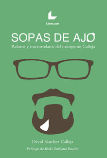 Sopas de ajo.  David Snchez Calleja