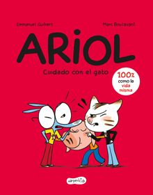 Ariol. Cuidado con el gato.  Emmanuel Guibert