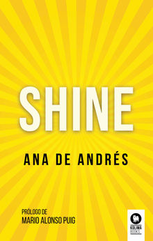 Shine.  Ana de Andrs