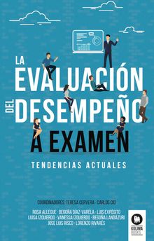 La evaluacin del desempeo a examen.  Lorenzo Rivars Snchez