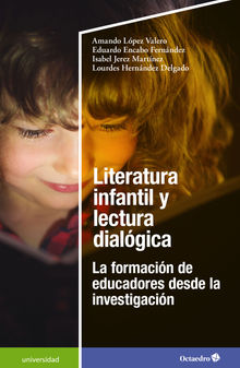 Literatura infantil y lectura dialgica.  Amando Lpez Valero