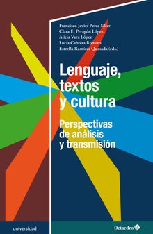 Lenguaje, textos y cultura.  Alicia Vara Lpez