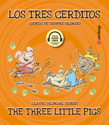 Los tres cerditos / The Three Little Pigs.  Esther Sarfatti