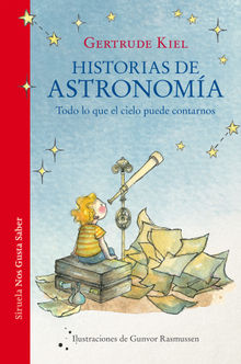 Historias de astronoma.  Blanca Ortiz Ostal