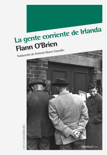 La gente corriente de Irlanda.  Antonio Rivero Taravillo