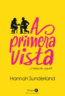 A primera vista.  Hannah Sunderland