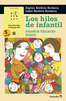 Los hilos de infantil.  Isabel Abelleira Bardanca