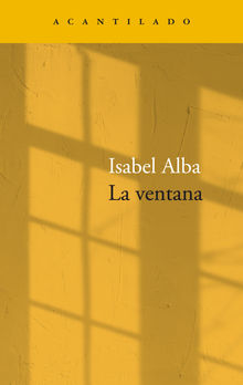 La ventana.  Isabel Alba