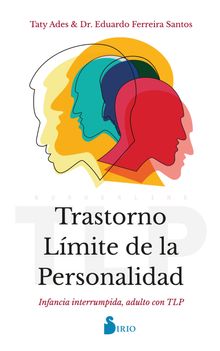 Trastorno Lmite de la Personalidad.  Dr. Eduardo Ferreira Santos