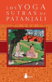 Los yoga sutras de Patanjali.  Annimo