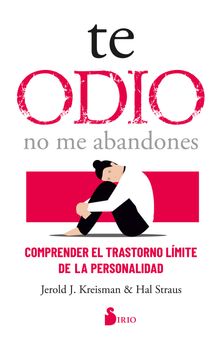 Te odio - no me abandones.  ELSA Gmez Belastegui