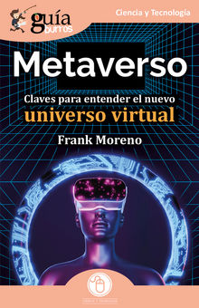 GuaBurros: Metaverso.  Frank Moreno